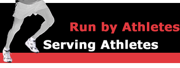Run by Athletes, Serving Athletes